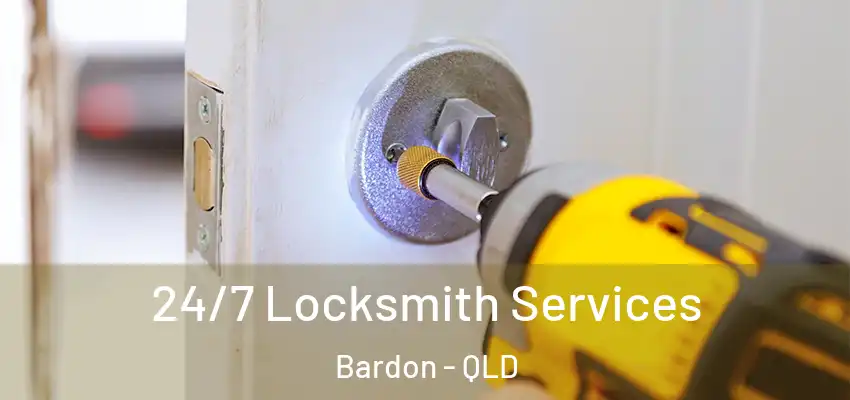 24/7 Locksmith Services Bardon - QLD
