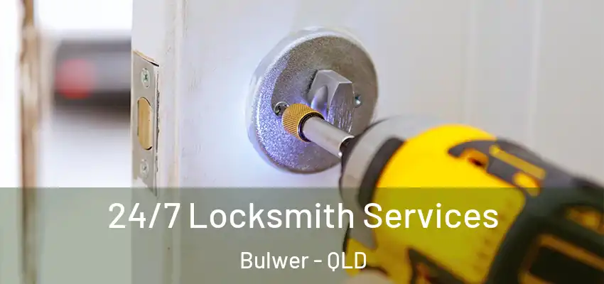 24/7 Locksmith Services Bulwer - QLD