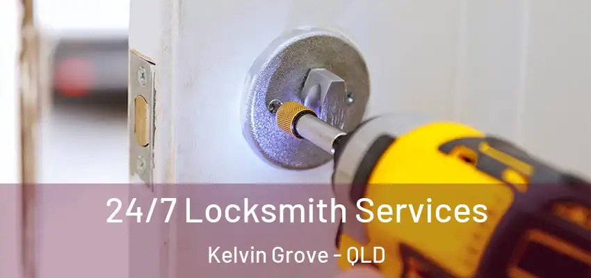  24/7 Locksmith Services Kelvin Grove - QLD