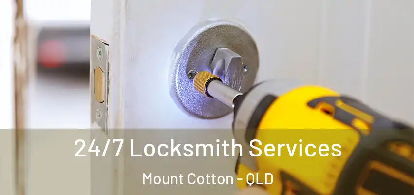  24/7 Locksmith Services Mount Cotton - QLD