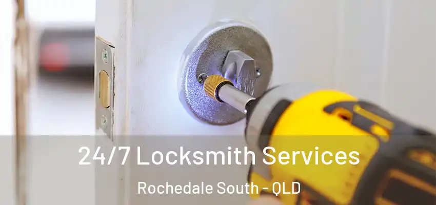  24/7 Locksmith Services Rochedale South - QLD