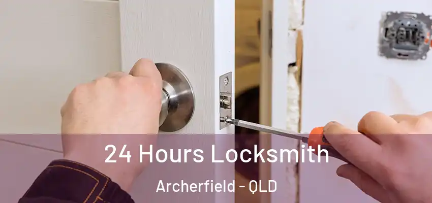 24 Hours Locksmith Archerfield - QLD