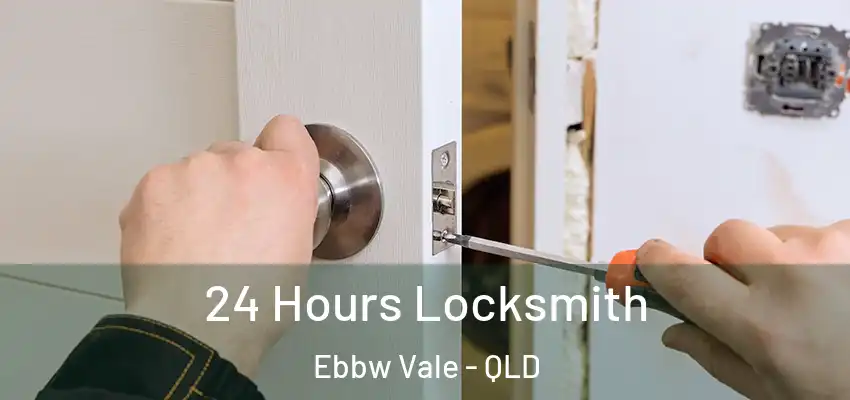 24 Hours Locksmith Ebbw Vale - QLD