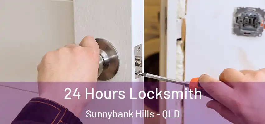 24 Hours Locksmith Sunnybank Hills - QLD