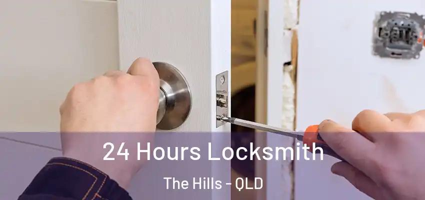  24 Hours Locksmith The Hills - QLD