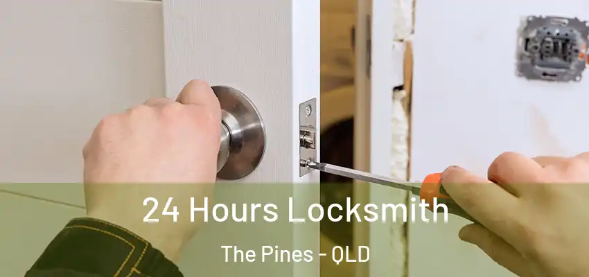  24 Hours Locksmith The Pines - QLD