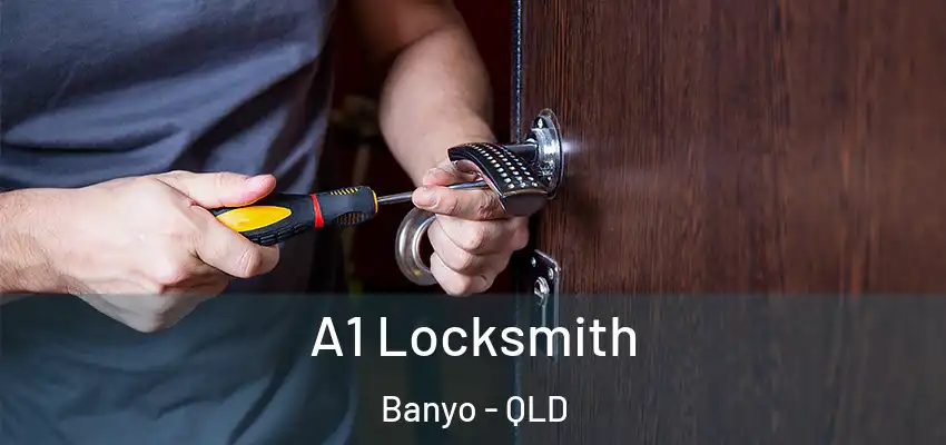 A1 Locksmith Banyo - QLD