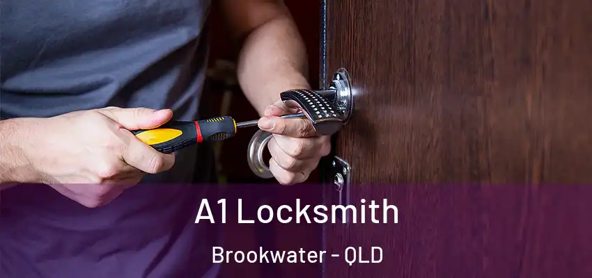A1 Locksmith Brookwater - QLD