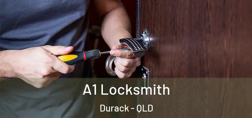 A1 Locksmith Durack - QLD