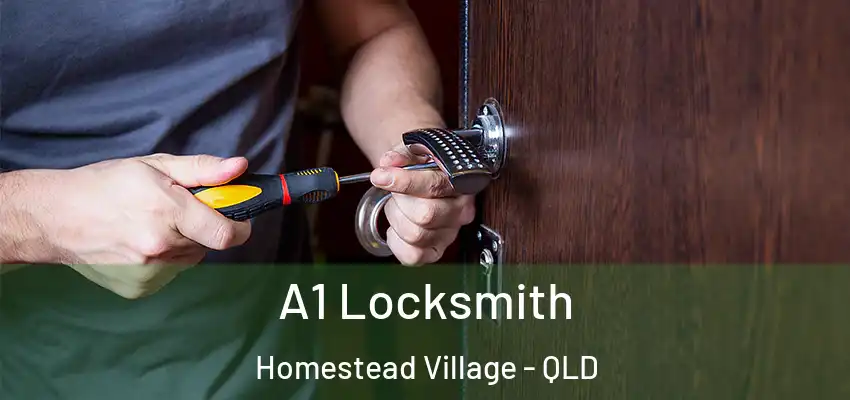 A1 Locksmith Homestead Village - QLD