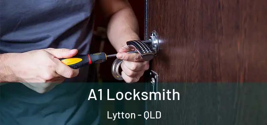  A1 Locksmith Lytton - QLD