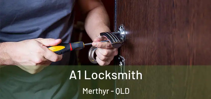  A1 Locksmith Merthyr - QLD