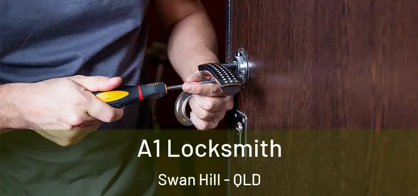  A1 Locksmith Swan Hill - QLD