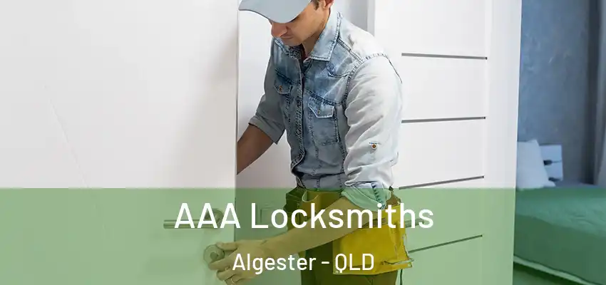 AAA Locksmiths Algester - QLD