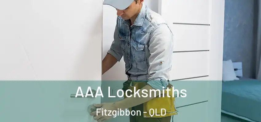 AAA Locksmiths Fitzgibbon - QLD