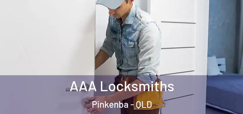  AAA Locksmiths Pinkenba - QLD
