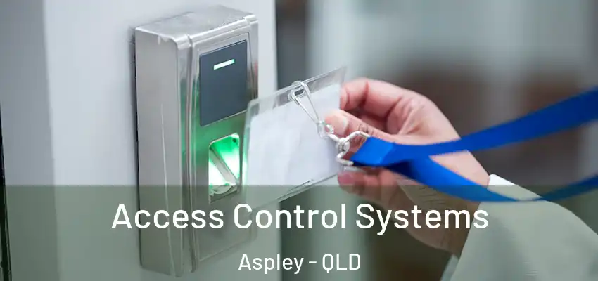  Access Control Systems Aspley - QLD