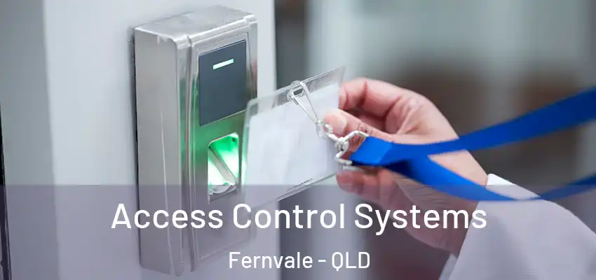 Access Control Systems Fernvale - QLD