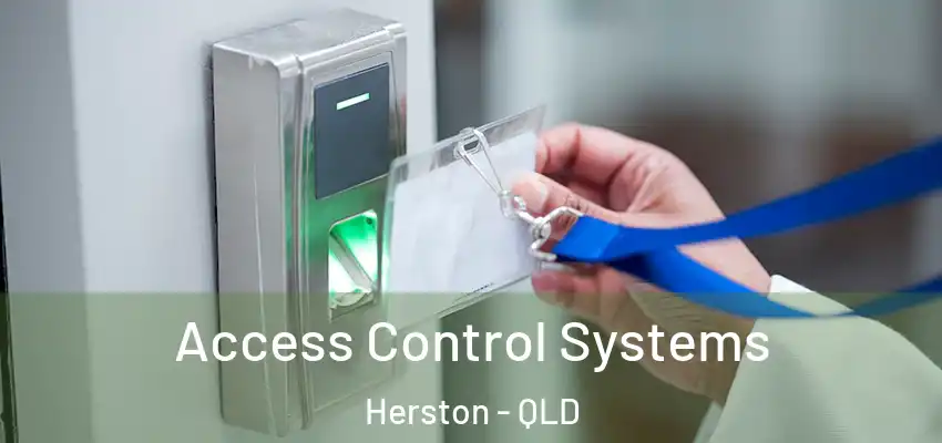 Access Control Systems Herston - QLD