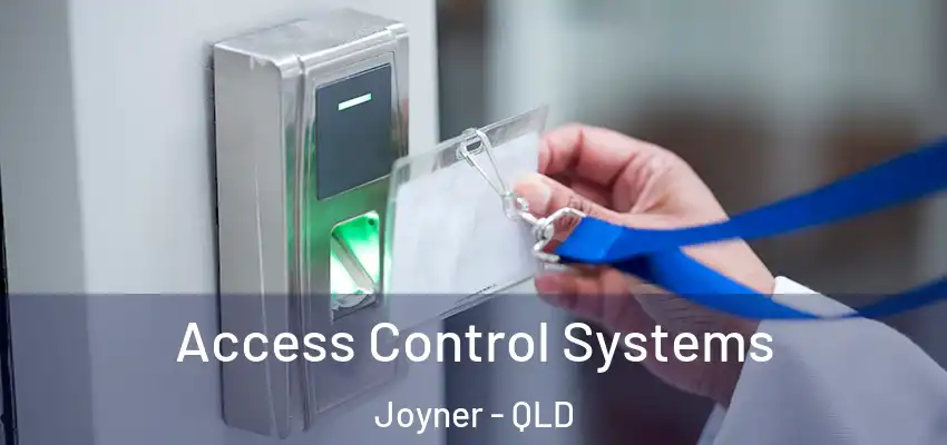  Access Control Systems Joyner - QLD
