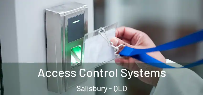  Access Control Systems Salisbury - QLD
