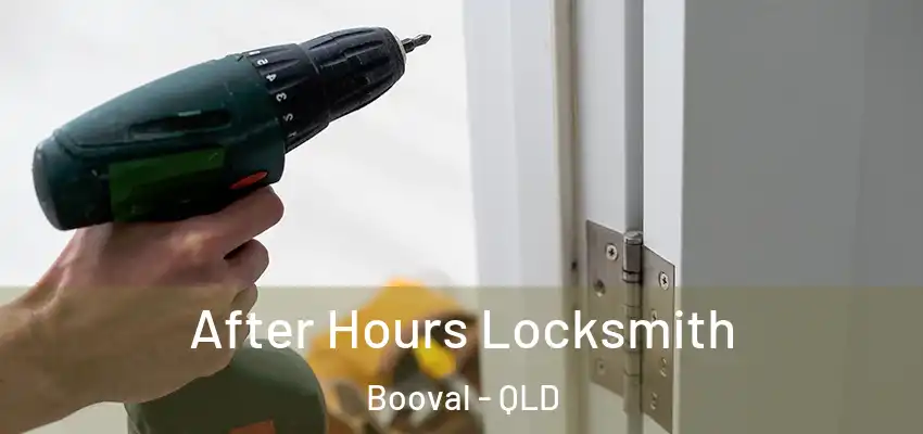 After Hours Locksmith Booval - QLD