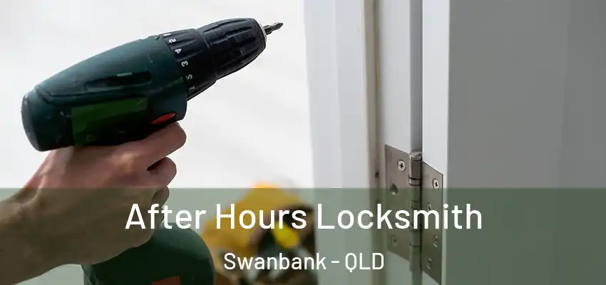  After Hours Locksmith Swanbank - QLD