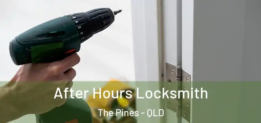  After Hours Locksmith The Pines - QLD