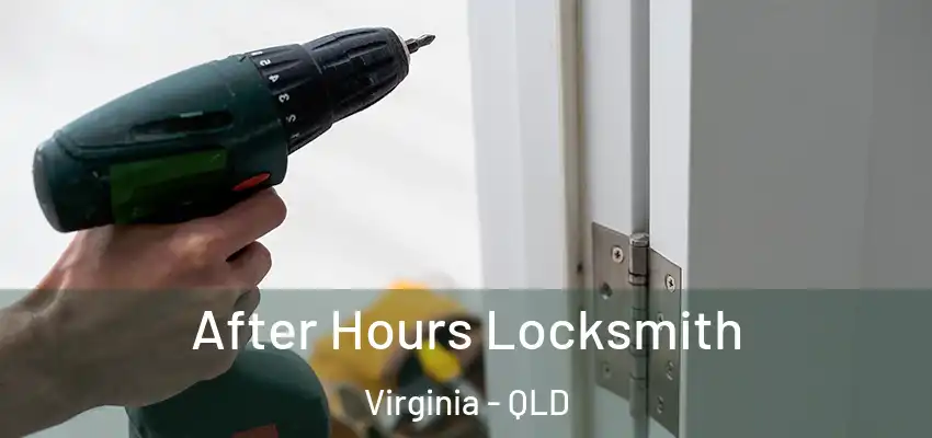  After Hours Locksmith Virginia - QLD