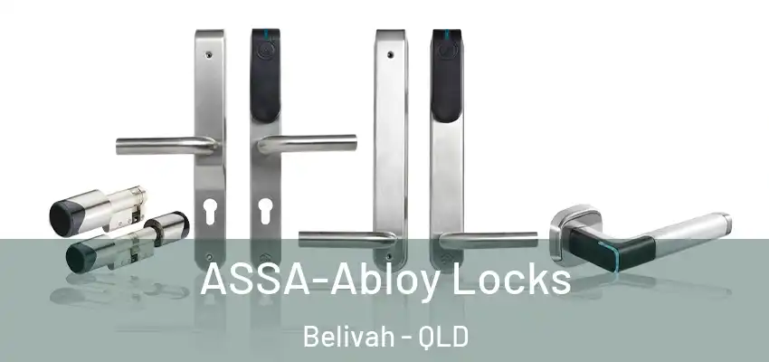 ASSA-Abloy Locks Belivah - QLD