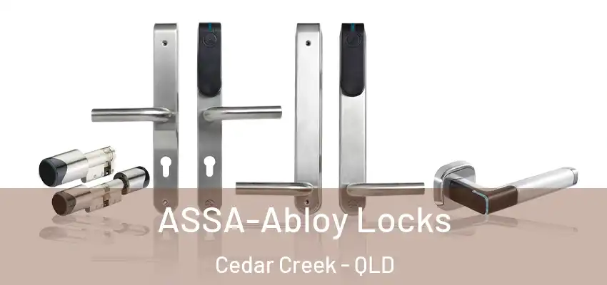 ASSA-Abloy Locks Cedar Creek - QLD