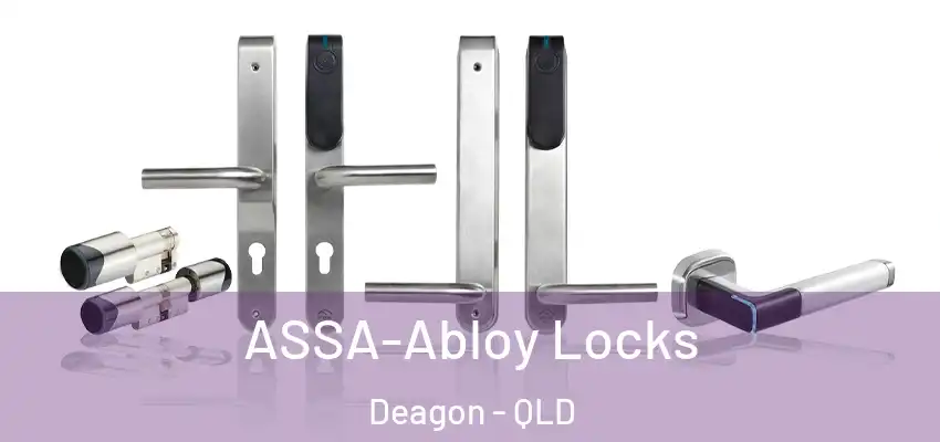 ASSA-Abloy Locks Deagon - QLD