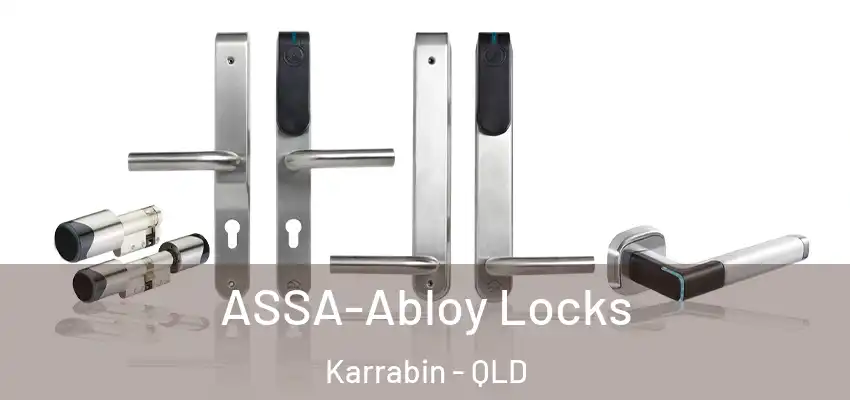 ASSA-Abloy Locks Karrabin - QLD