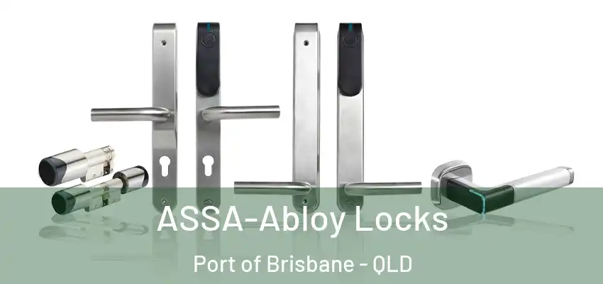  ASSA-Abloy Locks Port of Brisbane - QLD