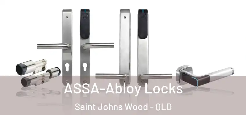  ASSA-Abloy Locks Saint Johns Wood - QLD