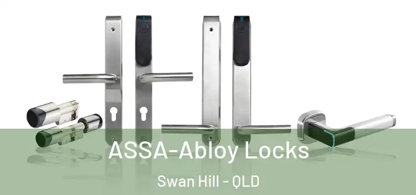  ASSA-Abloy Locks Swan Hill - QLD