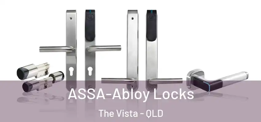  ASSA-Abloy Locks The Vista - QLD