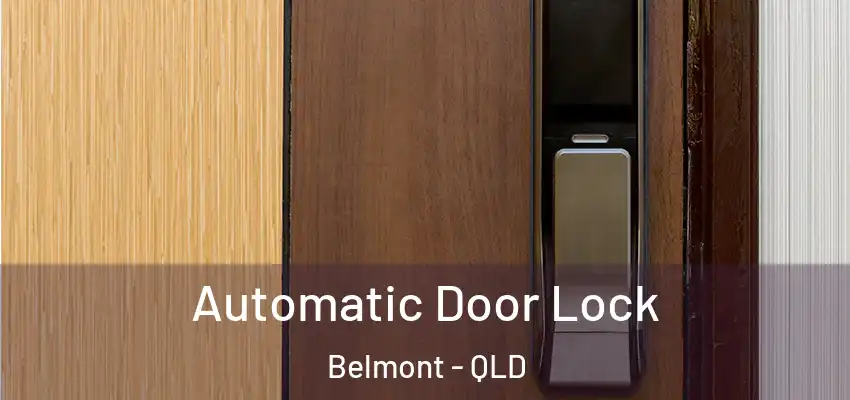 Automatic Door Lock Belmont - QLD