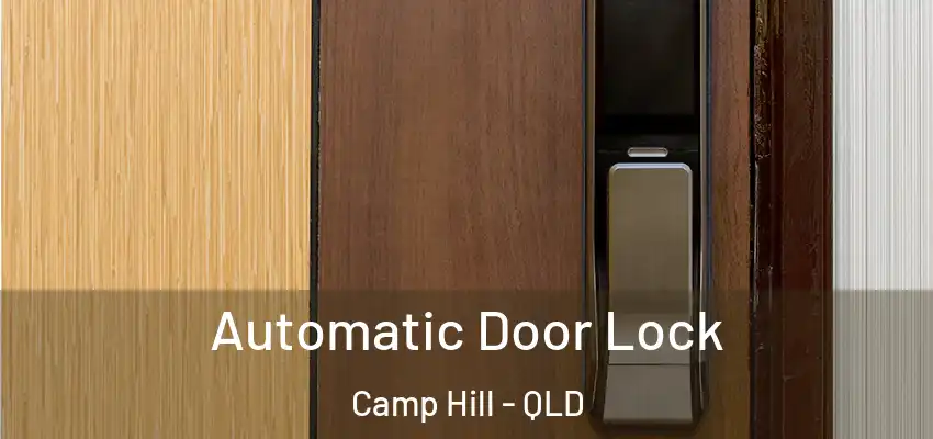 Automatic Door Lock Camp Hill - QLD
