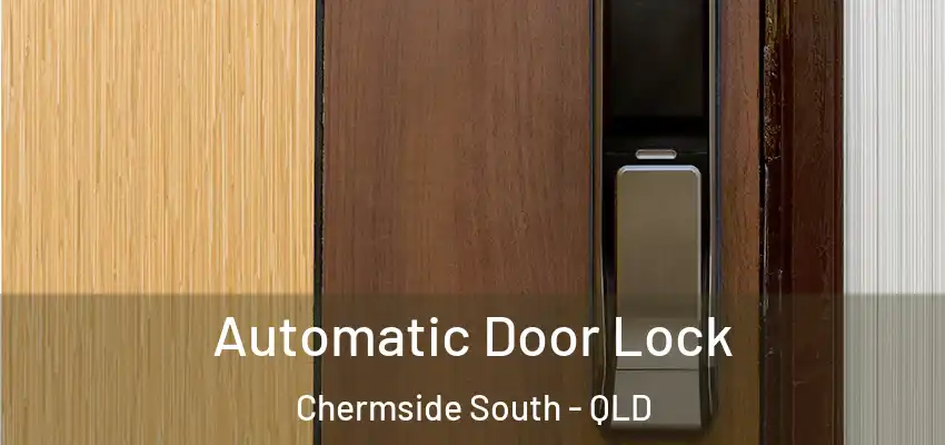Automatic Door Lock Chermside South - QLD
