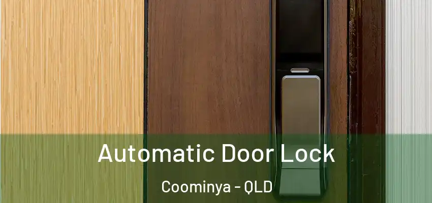 Automatic Door Lock Coominya - QLD