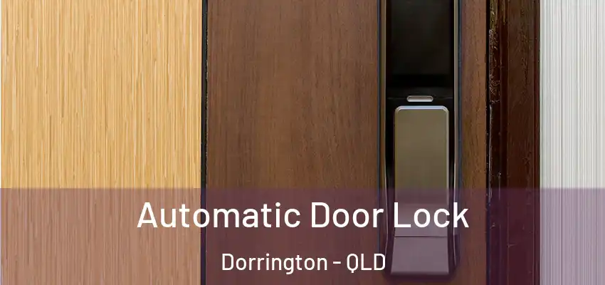  Automatic Door Lock Dorrington - QLD