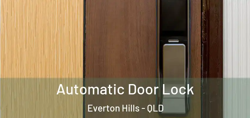 Automatic Door Lock Everton Hills - QLD