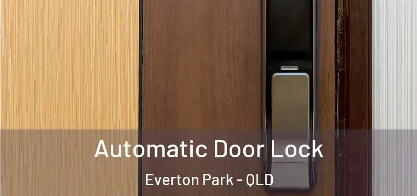 Automatic Door Lock Everton Park - QLD