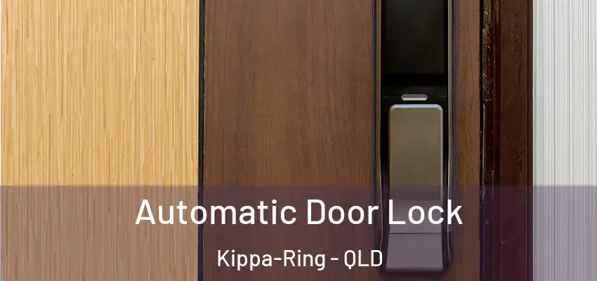 Automatic Door Lock Kippa-Ring - QLD