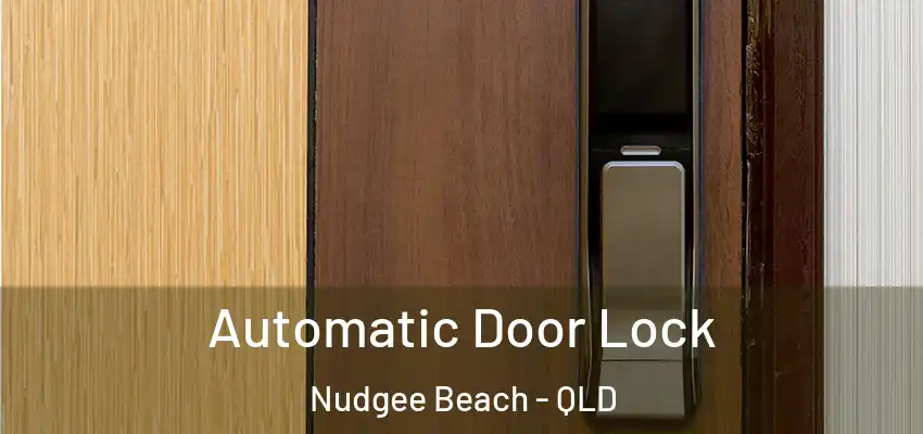  Automatic Door Lock Nudgee Beach - QLD