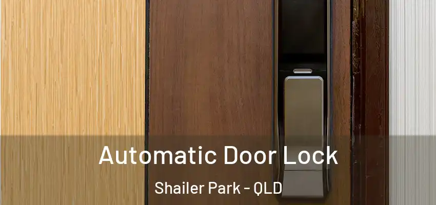  Automatic Door Lock Shailer Park - QLD