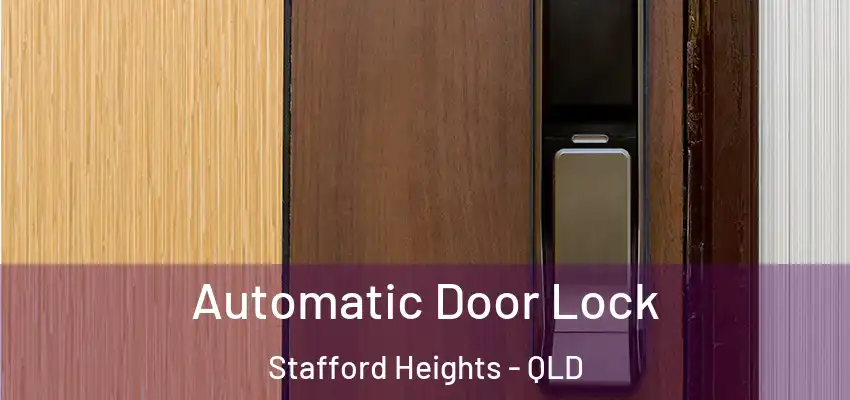 Automatic Door Lock Stafford Heights - QLD