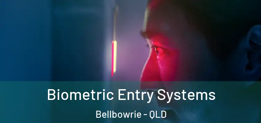 Biometric Entry Systems Bellbowrie - QLD