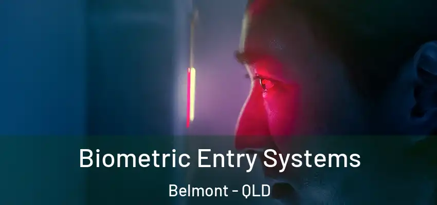  Biometric Entry Systems Belmont - QLD